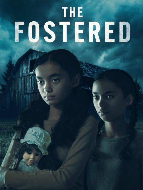 Poster of The Fostered