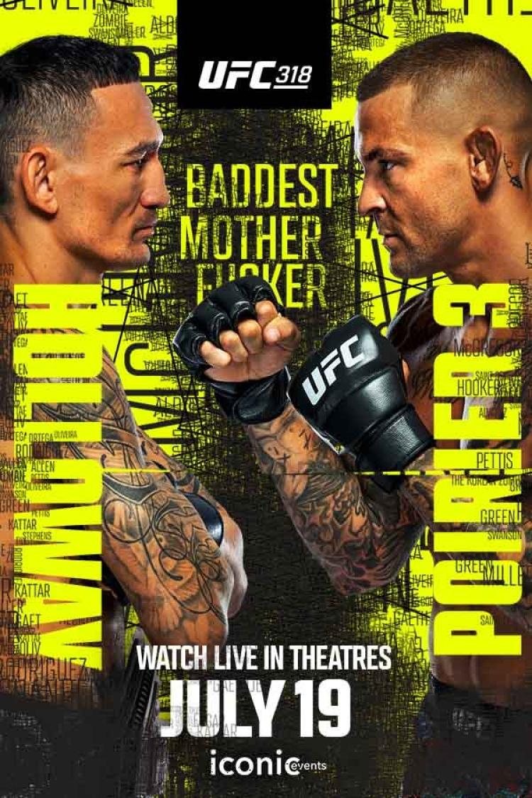 Poster of UFC 318: Holloway vs. Poirier 3
