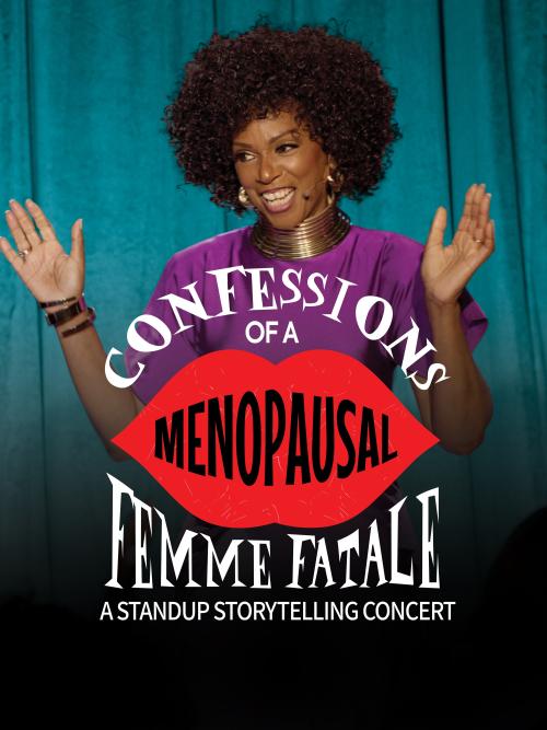 Poster of Confessions of a Menopausal Femme Fatale