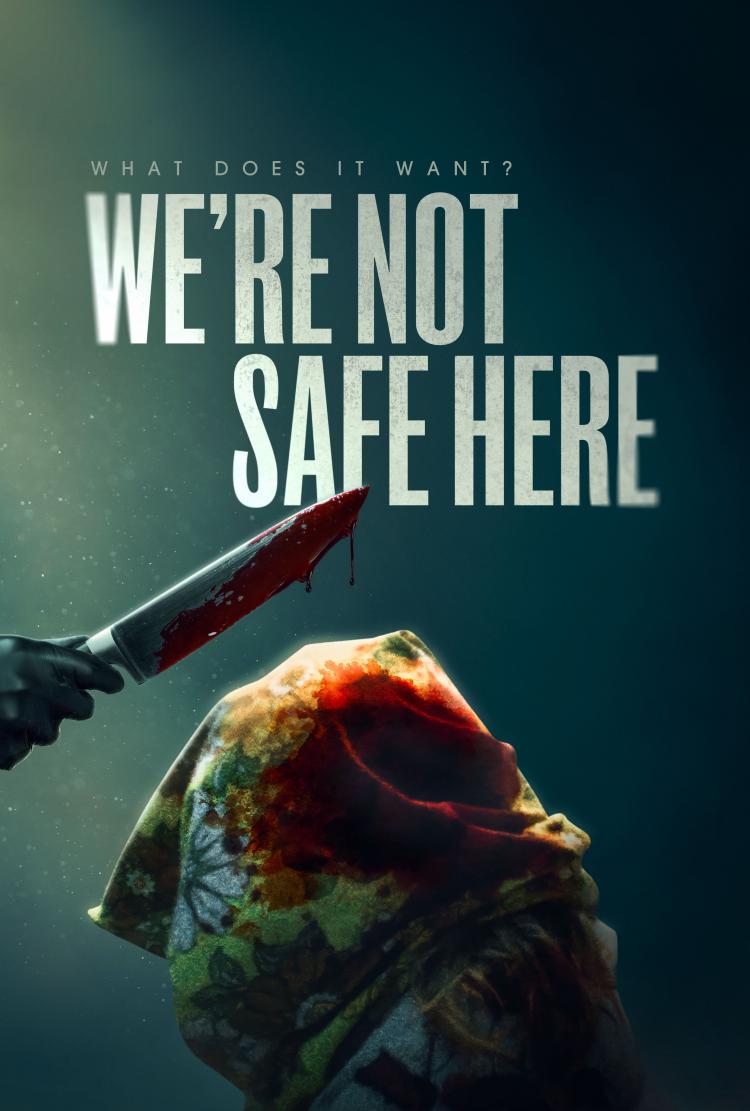Poster of We're Not Safe Here