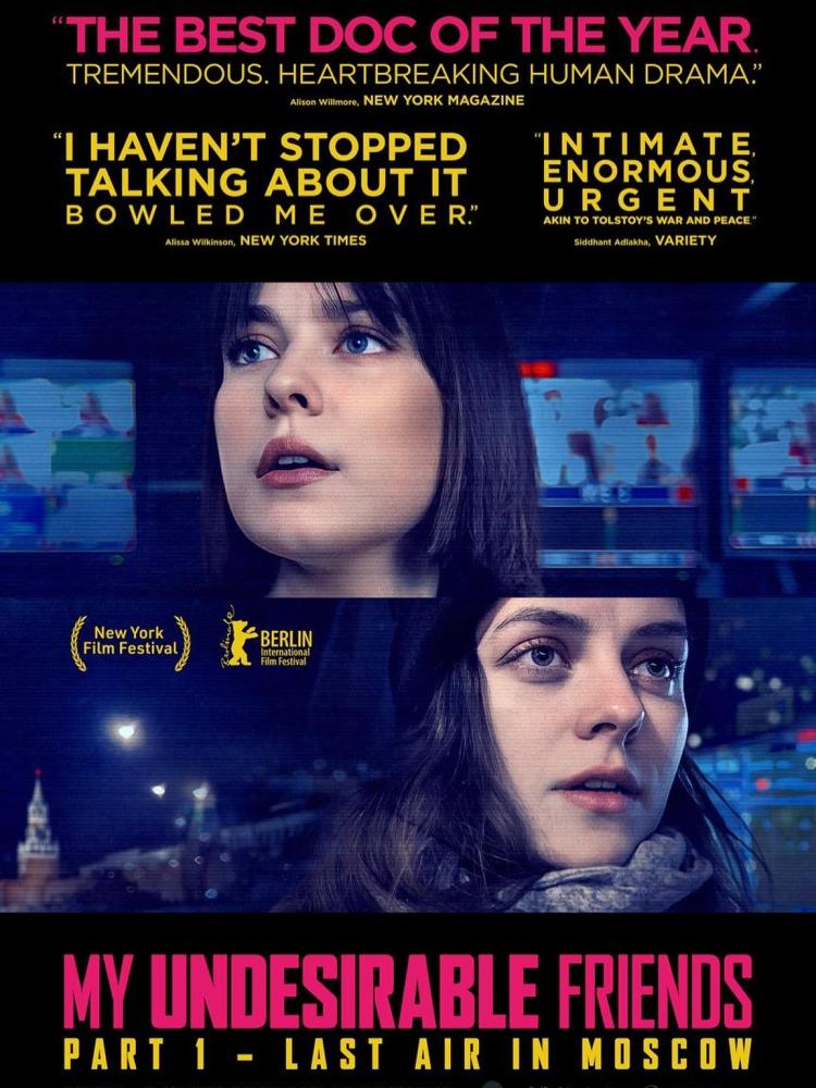 Poster of My Undesirable Friends: Part I - Last Air in Moscow