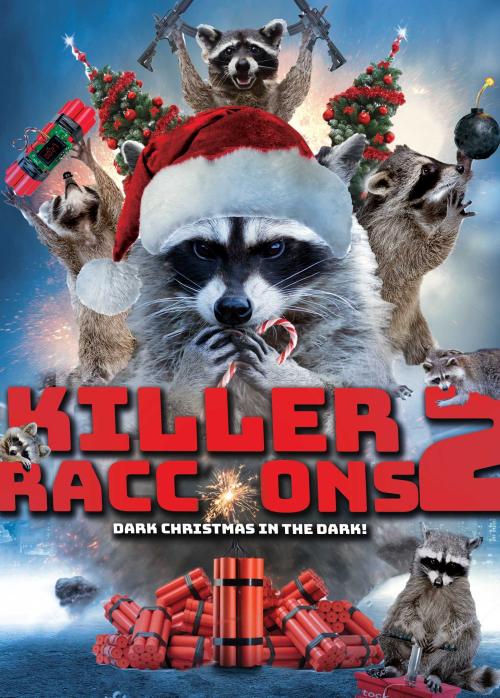 Poster of Killer Raccoons 2: Dark Christmas in the Dark