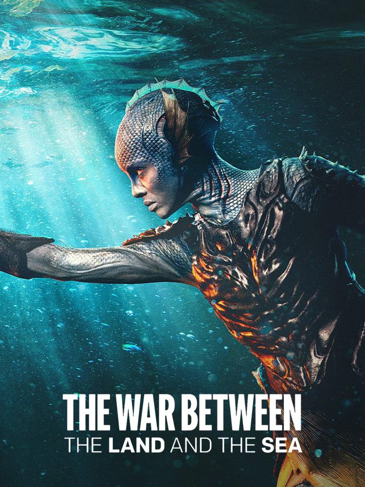 Official poster for The War Between the Land and the Sea