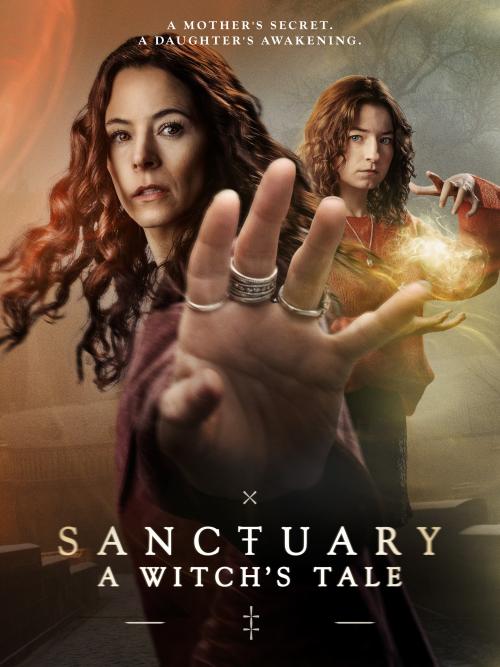 Poster for Season 2 of Sanctuary: A Witch's Tale