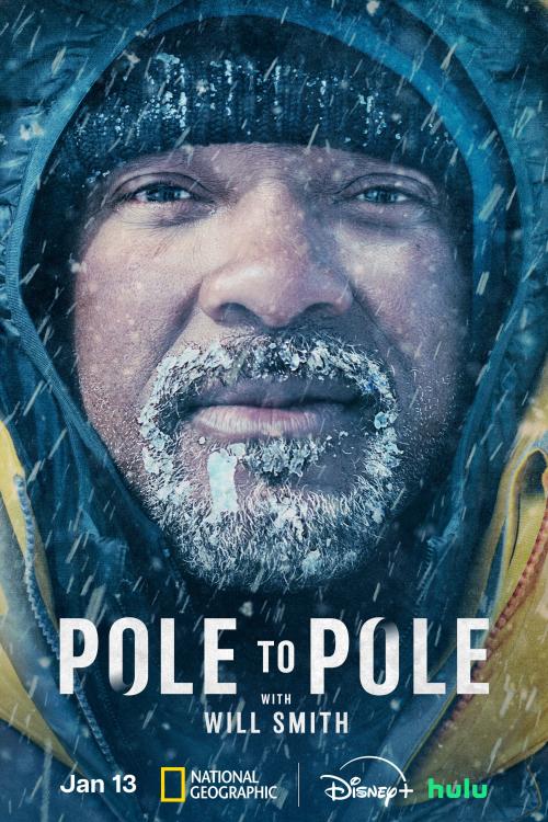 Poster for Season 1 of Pole to Pole With Will Smith
