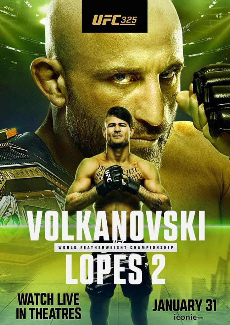 Poster of UFC 325: Volkanovski vs. Lopes 2