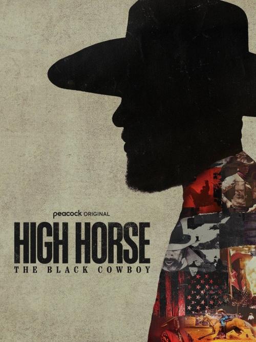 Poster for Season 1 of High Horse: The Black Cowboy