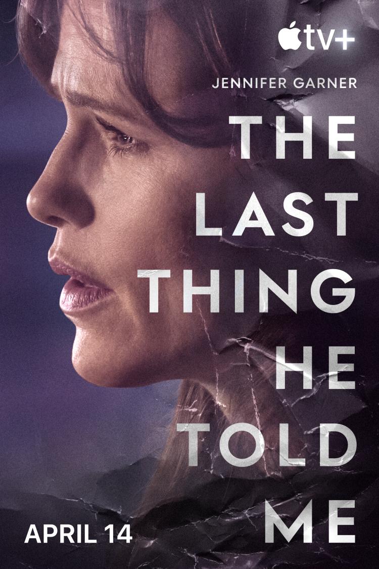 Poster for Season 1 of The Last Thing He Told Me