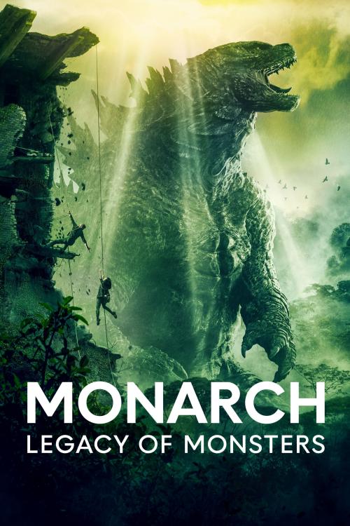 Poster for Season 1 of Monarch: Legacy of Monsters