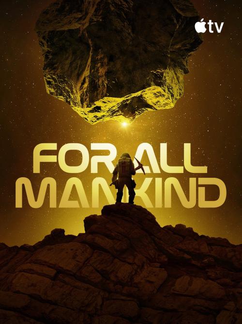 Poster for Season 4 of For All Mankind