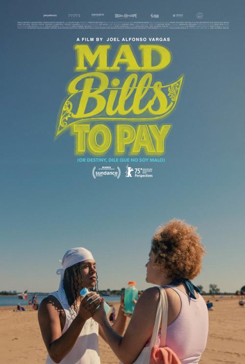 Poster of Mad Bills to Pay (or Destiny, dile que no soy malo)