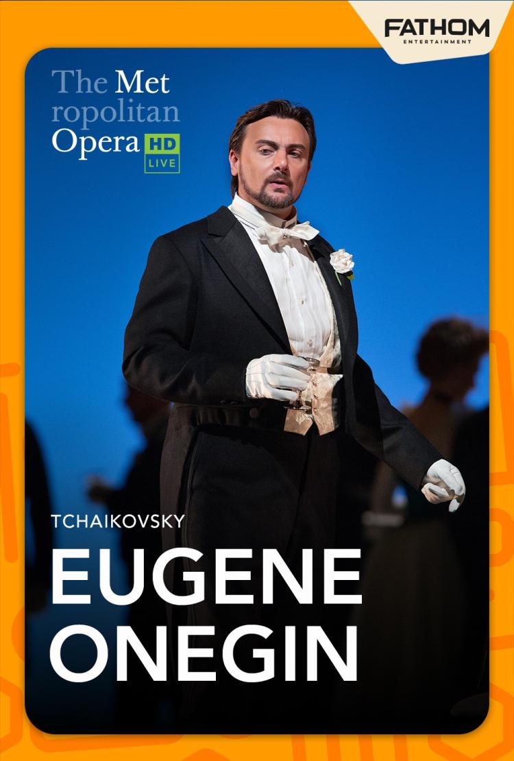 Poster of The Metropolitan Opera: Eugene Onegin