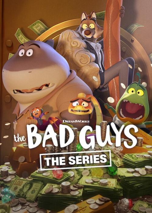 Poster of The Bad Guys: The Series