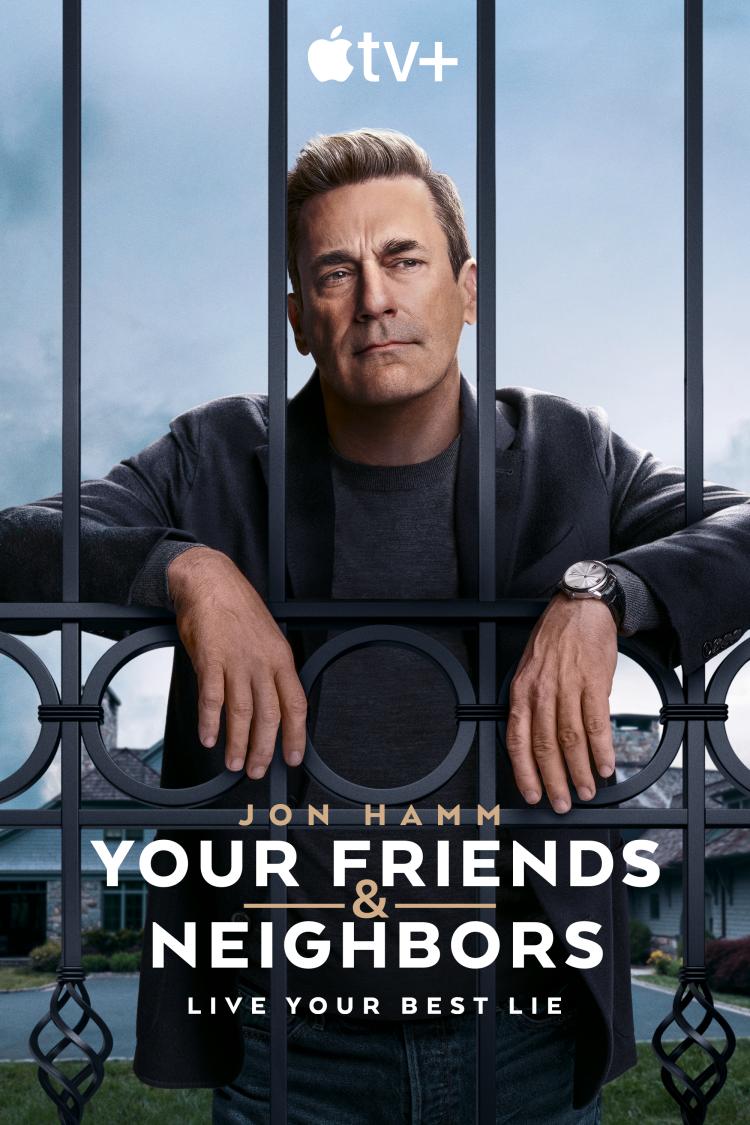 Poster for Season 1 of Your Friends & Neighbors