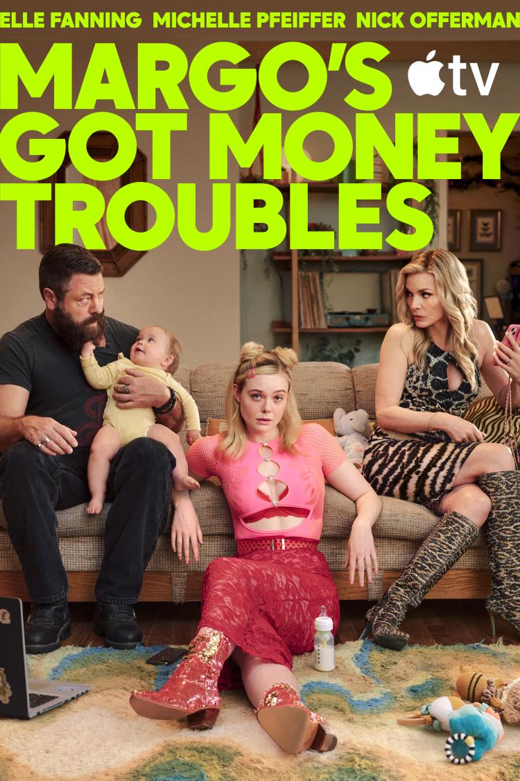 Official poster for Margo's Got Money Troubles