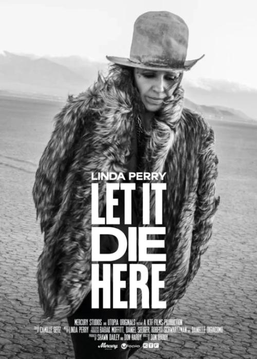 Poster of Linda Perry: Let It Die Here