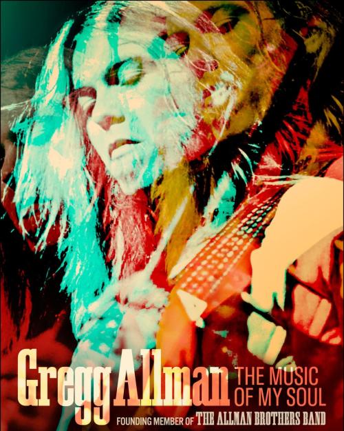 Poster of Gregg Allman: The Music of My Soul