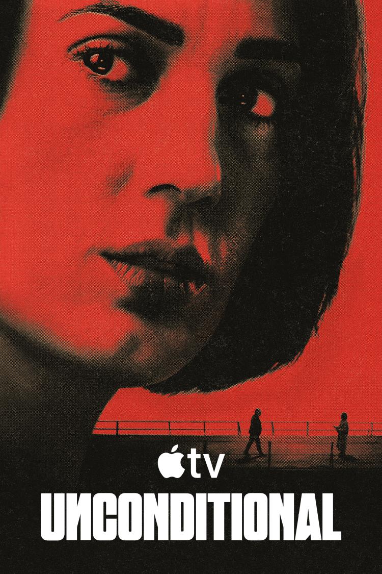 Official poster for Unconditional