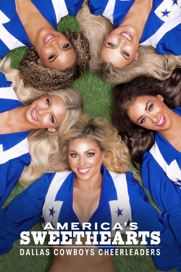 Poster for Season 1 of America's Sweethearts: Dallas Cowboys Cheerleaders