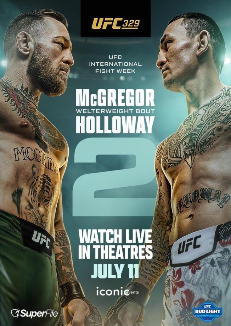Poster of UFC 329: McGregor vs. Holloway 2