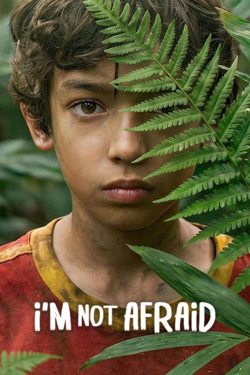 Poster of I'm Not Afraid