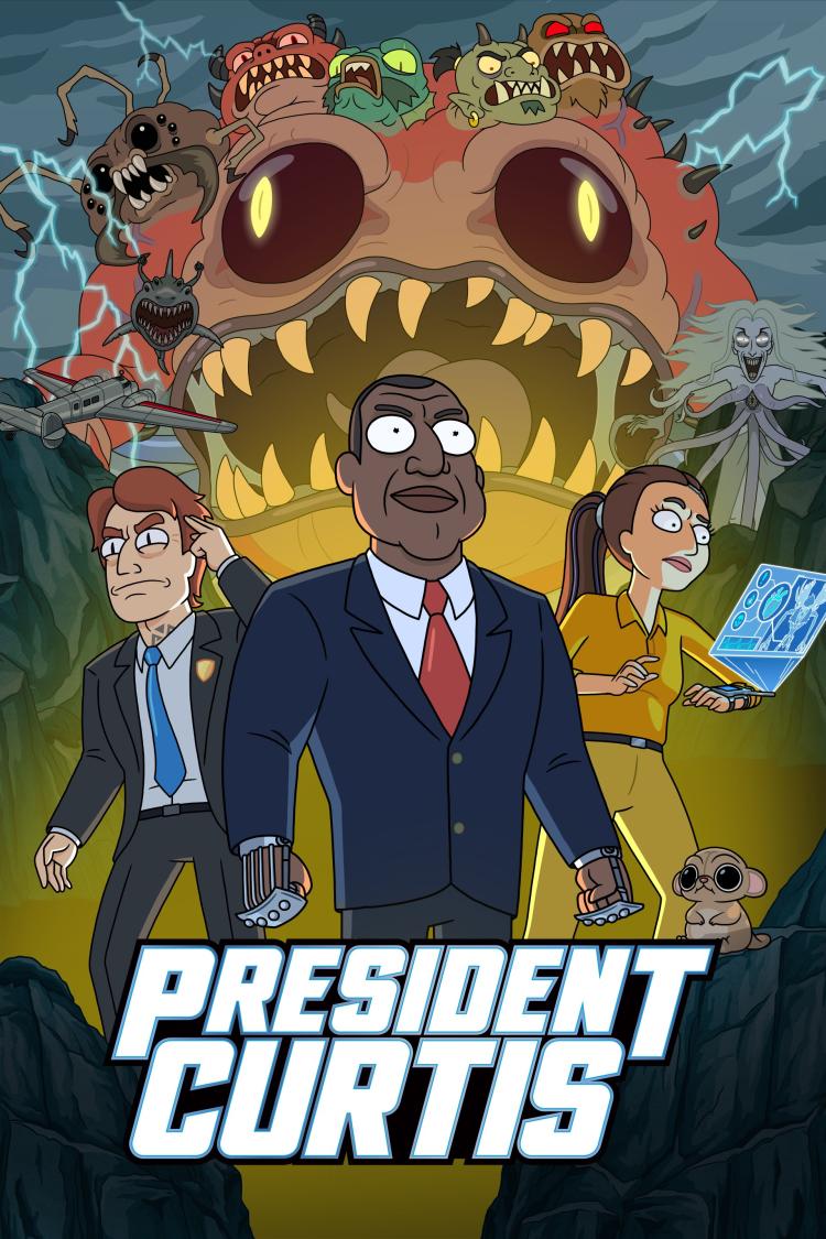 Official poster for President Curtis