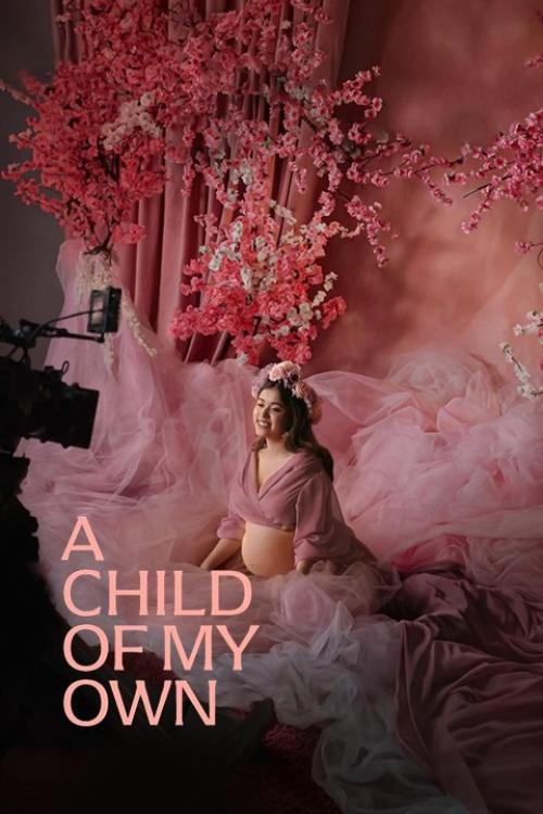 Poster of A Child of My Own