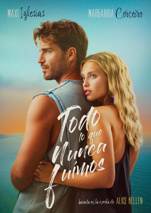 Poster of Todo lo que Nunca Fuimos