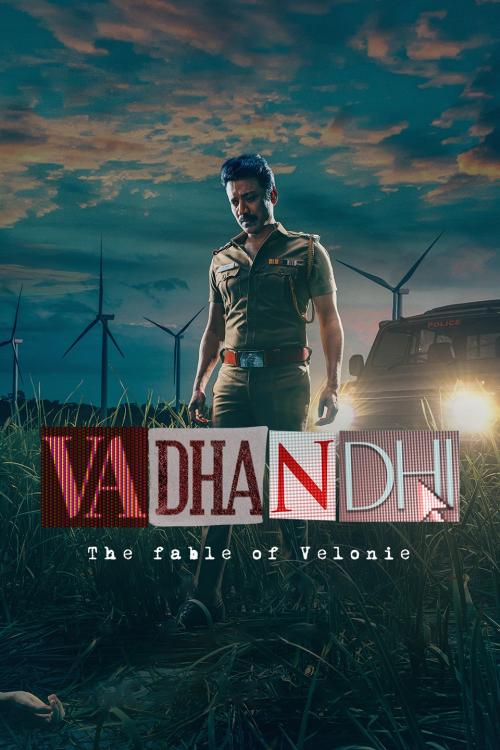 Poster of Vadhandhi: The Fable of Velonie