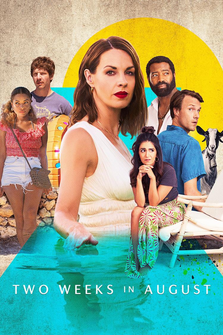 Official poster for Two Weeks in August
