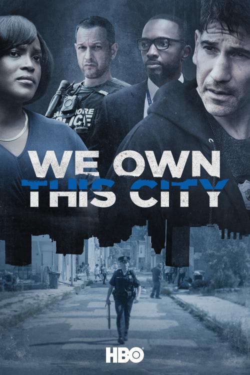 Poster for Season 1 of We Own This City