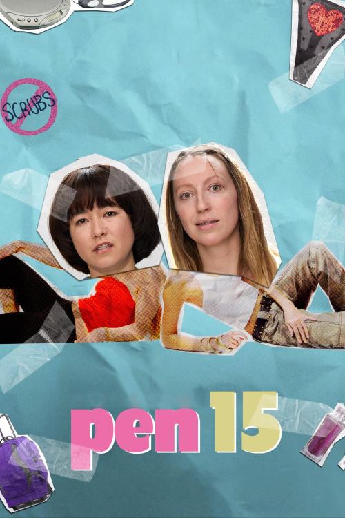 Poster for Season 1 of PEN15
